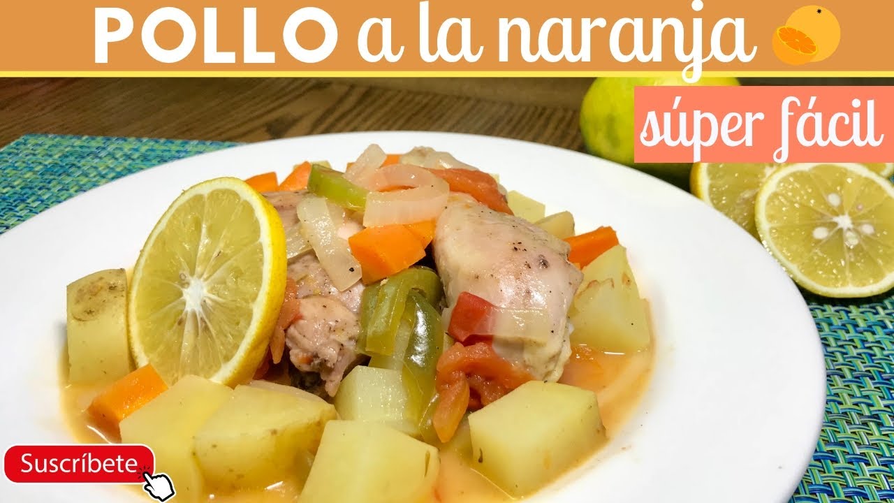 Pollo a la naranja | Cocina de Addy