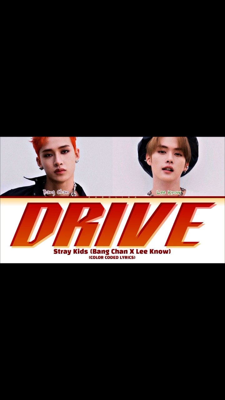 SKZ-PLAYER] Stray Kids (Bang Chan X Lee Know) 'Drive' (Color Coded