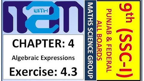 Class 9th maths science group Chapter 4 Exercise 4.3 PTB