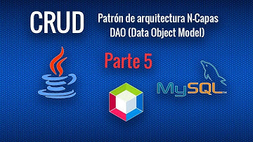 5. CRUD en JAVA con MYSQL Patrón N-CAPAS - DAO (Guardar y Leer)