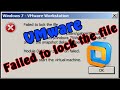 Vmware Error – Failed to lock the file SOLUCION