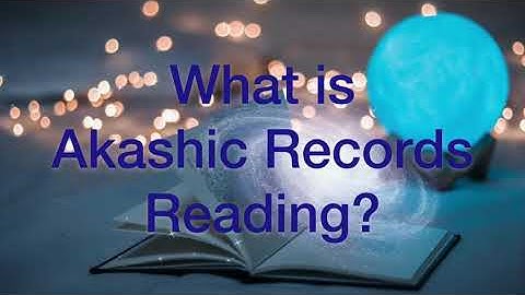 What is Akashic Records Reading? Introduction and Insights!📚🔮🧚🏻‍♀️✨