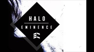 Video thumbnail of "Eminence - Halo"