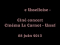 Capture de la vidéo La Lyre Usselloise - Ciné Concert N°2/3 : Ussel - Cinéma Le Carnot