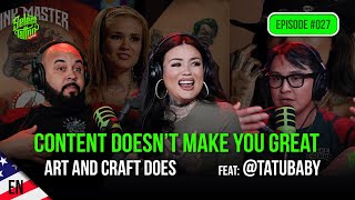 Famous Latina, Young, Overlooked—And Unstoppable feat:@tatubabyOfficial  ⎟tattoo podcast #027 Net Worth