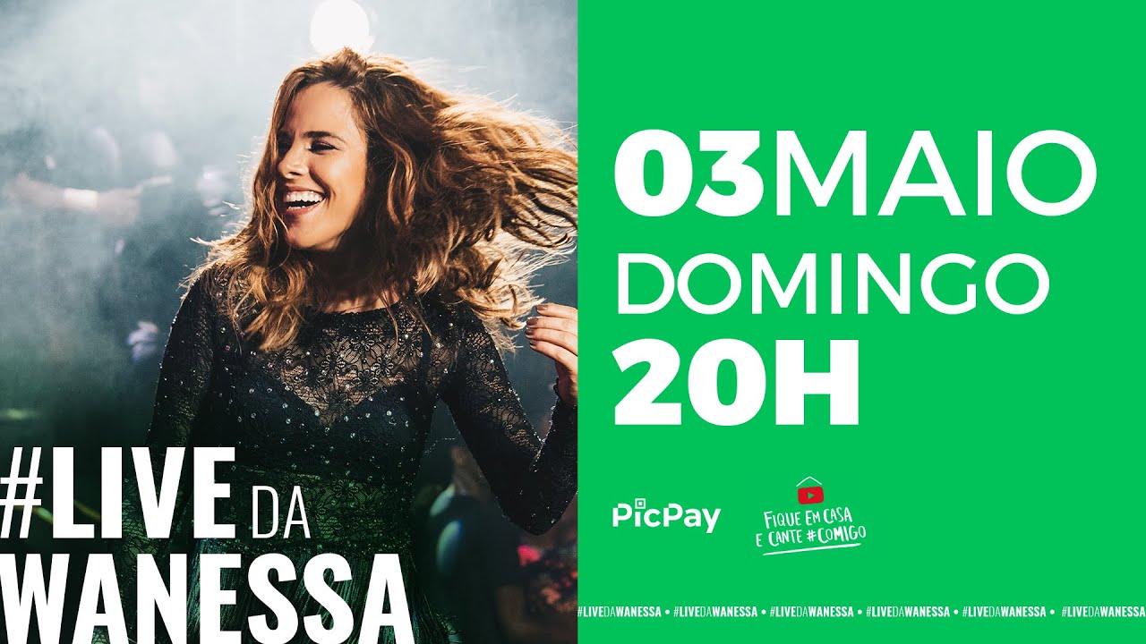 Wanessa Camargo - #LIVEDAWANESSA - YouTube