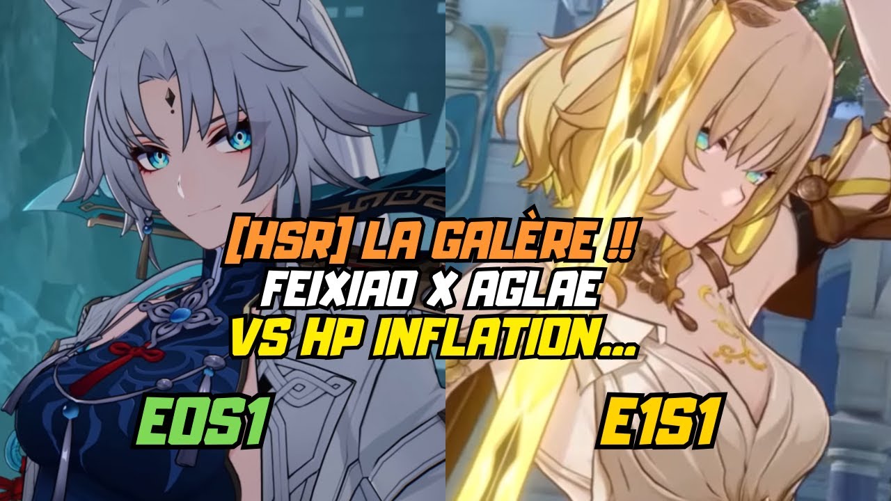 [HSR] Feixiao X Aglaé - Feat Robin Vs Inflation HP... New MOC 12 ...