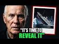 Before I Die Please Listen Last Titanic Survivor S Finally Exposes What Really Happened That