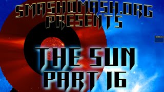 smashomash.org Presents The Sun, Part 16 (May 28th- 29th Flare/ CME/ Proton Event)