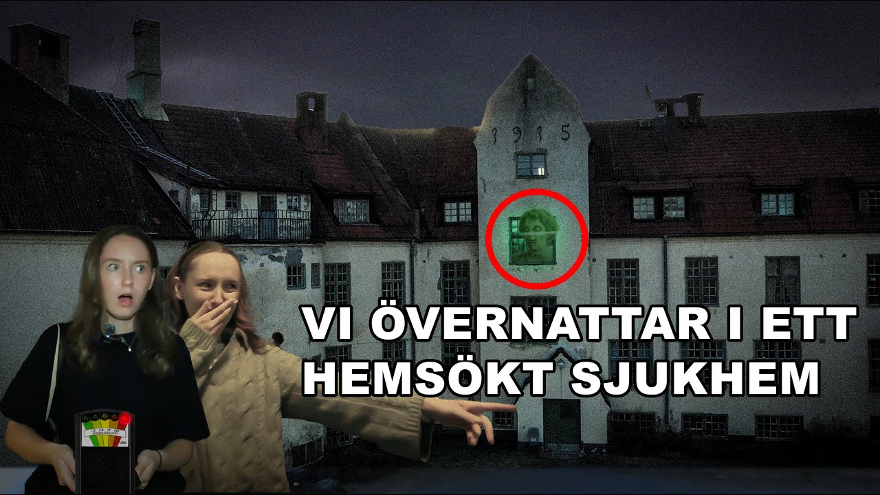 Övernattar i ett hemsökt sjukhem | Aldrig varit så rädda!