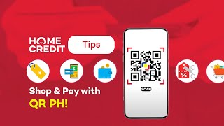 How to use QR Ph | How to use Home Credit Qwarta | Home Credit Card | Buy now, pay later