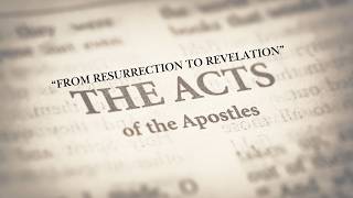 From Resurrection To Revelation (Lesson 33)