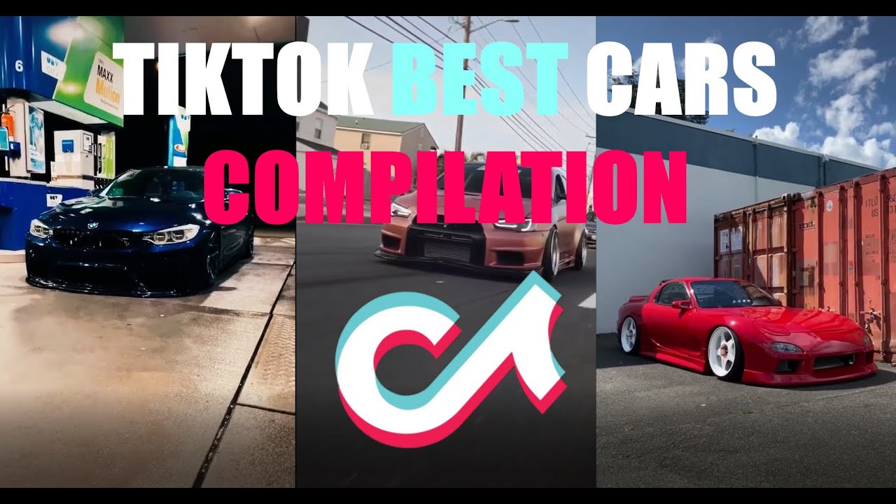 BEST TIKTOK CARS COMPILATION 2020 EPIC Tuningcrars, Projectcars