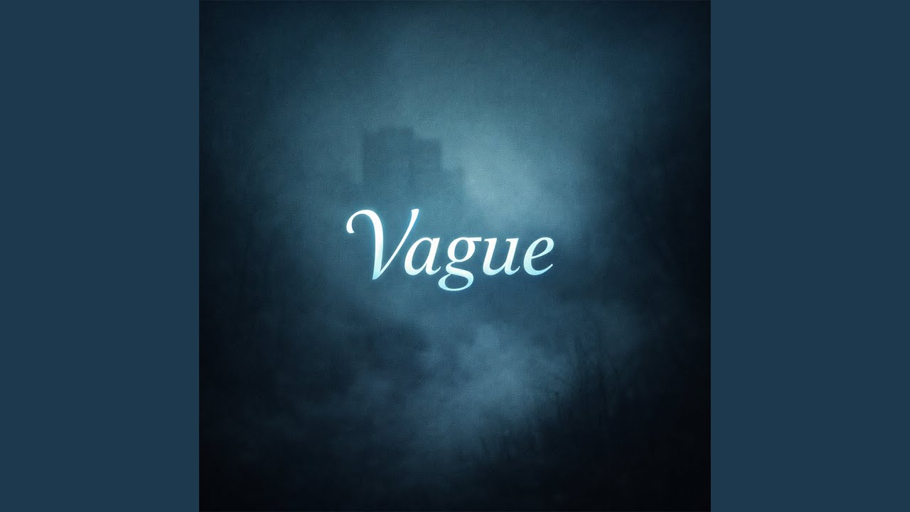 Watch Vague Blur on YouTube Watch Vague Blur on YouTube