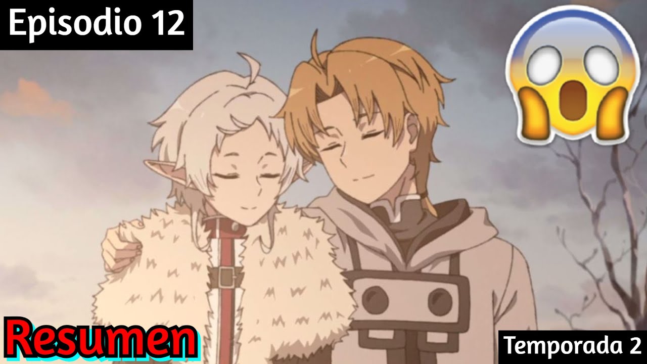 Episodio 12 de la Segunda Temporada de Mushoku Tensei: Isekai Ittara