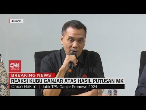 Reaksi Kubu Ganjar Atas Hasil Putusan MK