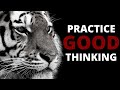 Practice good thinking i john c maxwell