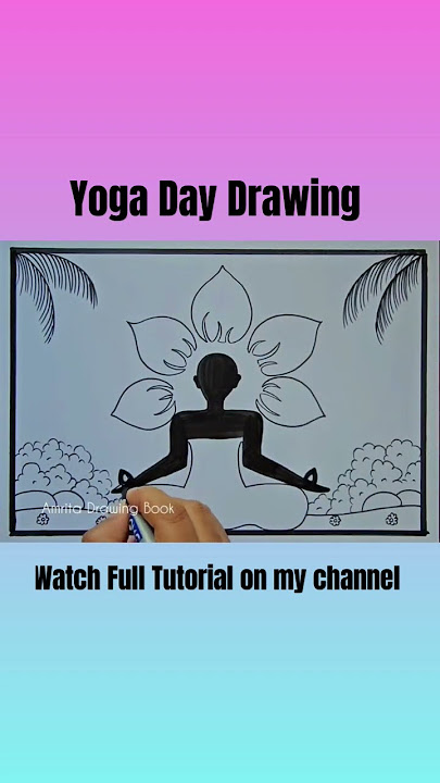 Yoga Day Drawing | Easy drawing on international yoga day | World Yoga Day poster | Yoga Day Poster