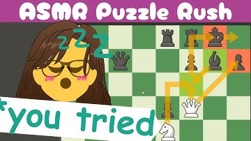 ASMR Playing chess puzzles before you sleep (close whisper, mouse clicks) 5