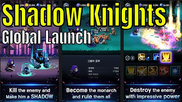 Shadow Knights Idle RPG - Global Launch/First Impressions