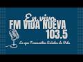FM VIDA NUEVA 103.5 MHZ  - "TRANSFORMA MI VIDA"  - 23/04/26