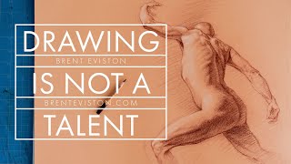Drawing Is Not a Talent