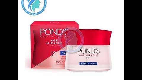 Review kem chống lão hóa ponds age miracle năm 2024