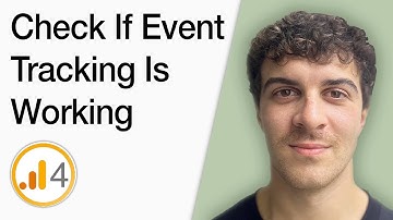 How To Check If Google Analytics Event Tracking Is Working (Full 2025 Guide)