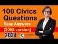 100 Civics Questions [2008 version] for the U.S. Citizenship Interview 2024