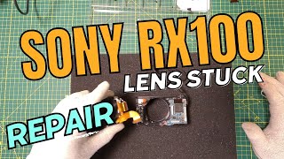 Fix for Sony RX100 Lens Stuck or Power On/Off Issues