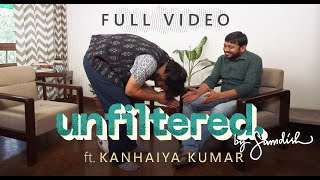 Unfiltered By Samdish ft. Kanhaiya Kumar l Full Video screenshot 4