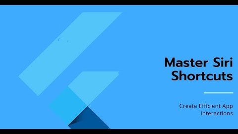 How to Show SiriTipView & ShortcutsLink for App/Siri Shortcut using AppIntent in Flutter iOS app