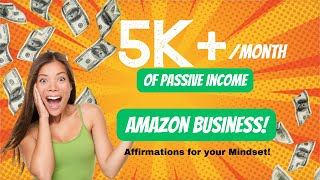 Affirmations and Positive Statements for Amazon Business Owners to Listen to to Increase Sales!