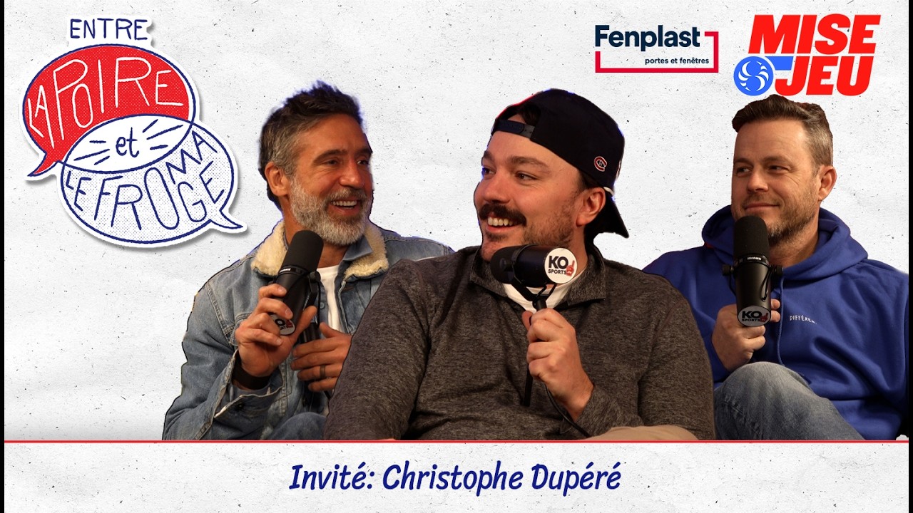 Entre la Poire et le Fromage - Ép. 117 - Martin St-Louis et retour de Big Brother