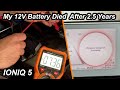 The 12v battery in my ioniq 5 died after 25 years  read the description before watching