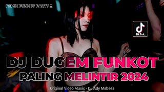 DJ DUGEM FUNKOT PALING MELINTIR 2024 !! DJ TIDURLAH KEKASIHKU | REMIX FULL BASS TERBARU