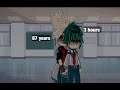 [] Time left to live [] Meme/Trend [] BNHA/MHA [] GC [] background story in description []