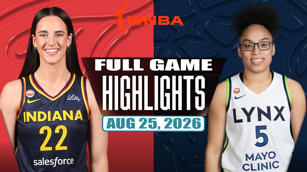 ⁣Indiana Fever vs Minnesota Lynx Full Game Highlights Aug 25 ,2026 WNBA Season 2026 .