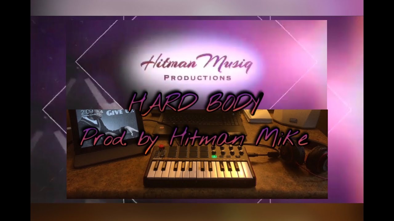 HARDBODY - HitmanMusiq Beat Production