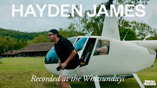 HAYDEN JAMES x WHITSUNDAYS