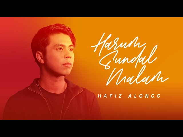 Harum Sundal Malam - Hafiz Alongg (Official Lyric Video) | TikTok Malaysia class=