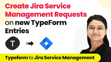 How to Create Jira Service Management Requests from new Jotform Entries