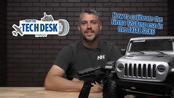 From the Tech Desk: How to calibrate the Firma 120Amp esc in the AXIAL SCX6.