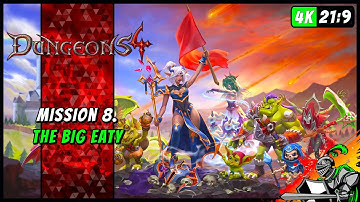 Dungeons 4 | Mission 08 - The Big Eaty (Hard, No Commentary)