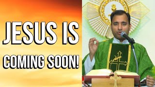 Fr Joseph Edattu VC - Jesus is coming soon!