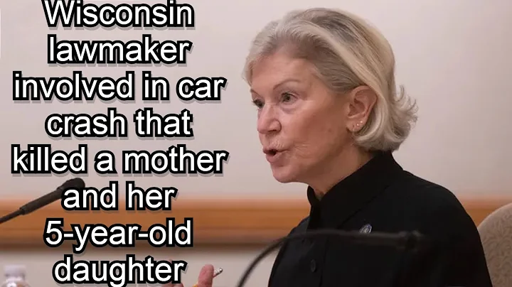 Wisconsin Lawmaker Involved in Car Crash That Kill...