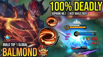 BALMOND BEST BUILD 2025 | BUILD TOP 1 GLOBAL BALMOND GAMEPLAY | MOBILE LEGENDS