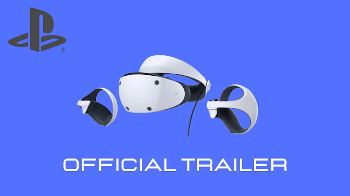 Official Trailer For The NEW PS VR2 | 4K