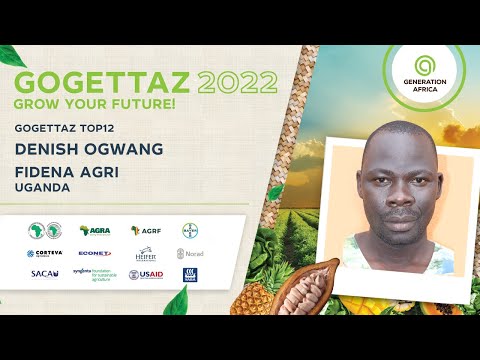 Denish Ogwang, Fidena Agri - GoGettaz Finalist 2022 Denish Ogwang, Fidena Agri - GoGettaz Finalist 2022