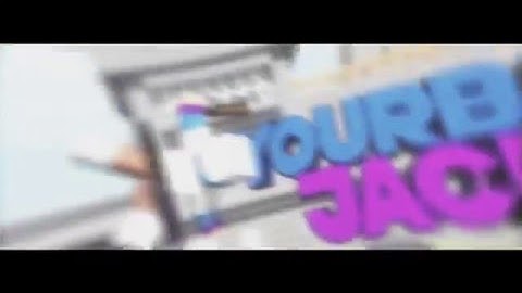 YourBoyJack Intro Animation | By FrizkFX [Opinions???]